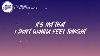 FLO & KAYTRANADA - The Mood (Lyrics)