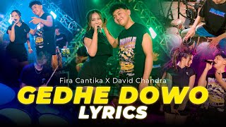 Download Lagu Fira Cantika X David Chandra - Gedhe Dowo (Official Lyric Video) MP3 Download Lagu Fira Cantika X David Chandra - Gedhe Dowo (Official Lyric Video) MP3