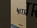 #acer #nitro #unboxing #video