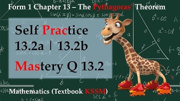 KSSM Form 1 Mathematics Chapter 13 | Self Practice 13.2a | Self Practice 13.2b | Mastery Q 13.2