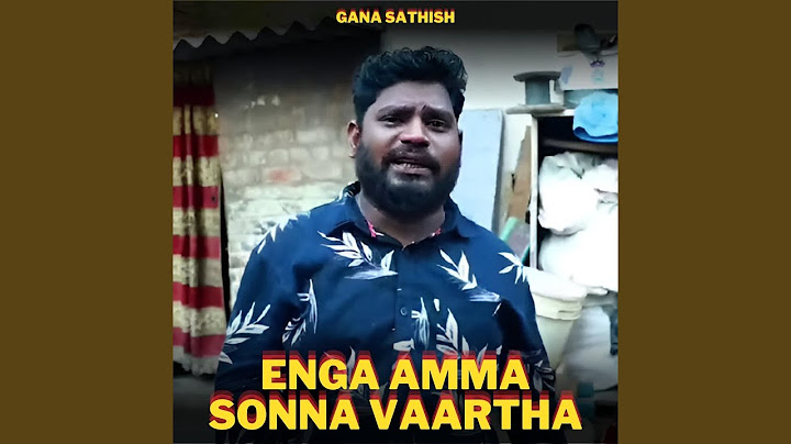 Enga Amma Sonna Vaartha