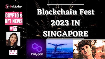#47 : Blockchain Fest 2023