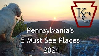The 5 Must See Places in Pennsylvania for 2024