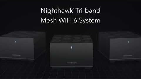 Customize your WiFi with the NETGEAR Nighthawk Tri-band Mesh WiFi 6 System | MK83