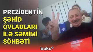 Prezidentin Xankəndidə şəhid övladları ilə səmimi söhbəti Resimi