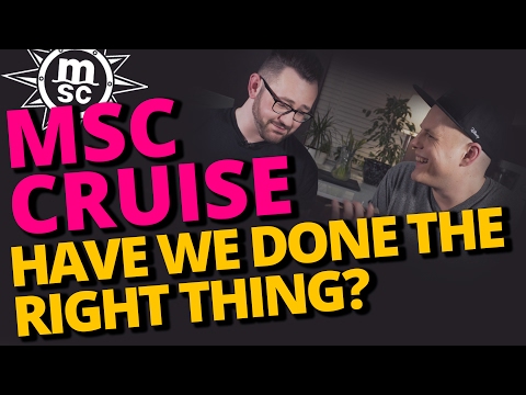 MSC Cruise, a MISTAKE?