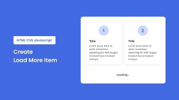 Load More Item - HTML CSS Javascript
