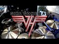 VAN HALEN Girl Gone Bad Drum Cover VAN HALEN Girl Gone Bad Drum Cover