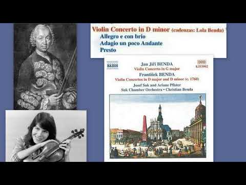 Franz (Franti?ek) Benda: Violin Concerto in D minor, Ariane Pfister (violin), Christian Benda (cond)