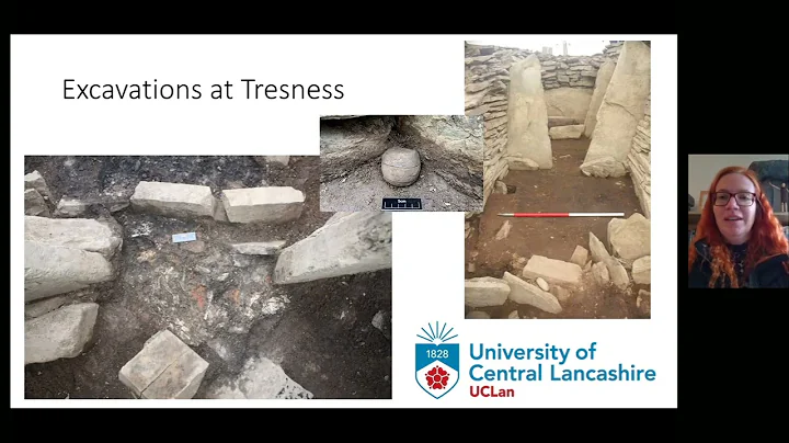 Dr Vicki Cummings Excavations at Tresness Universi...