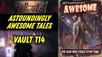 Astoundingly Awesome Tales Magazine: Vault 114 Location Guide | Fallout 4