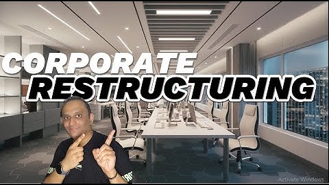 The Different Types of Corporate Restructuring #corporaterestructuring #changemanagement