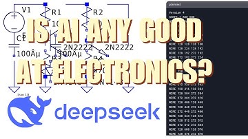 Is Deepseek Any Good At Analog Electronics? AI vs Electronics