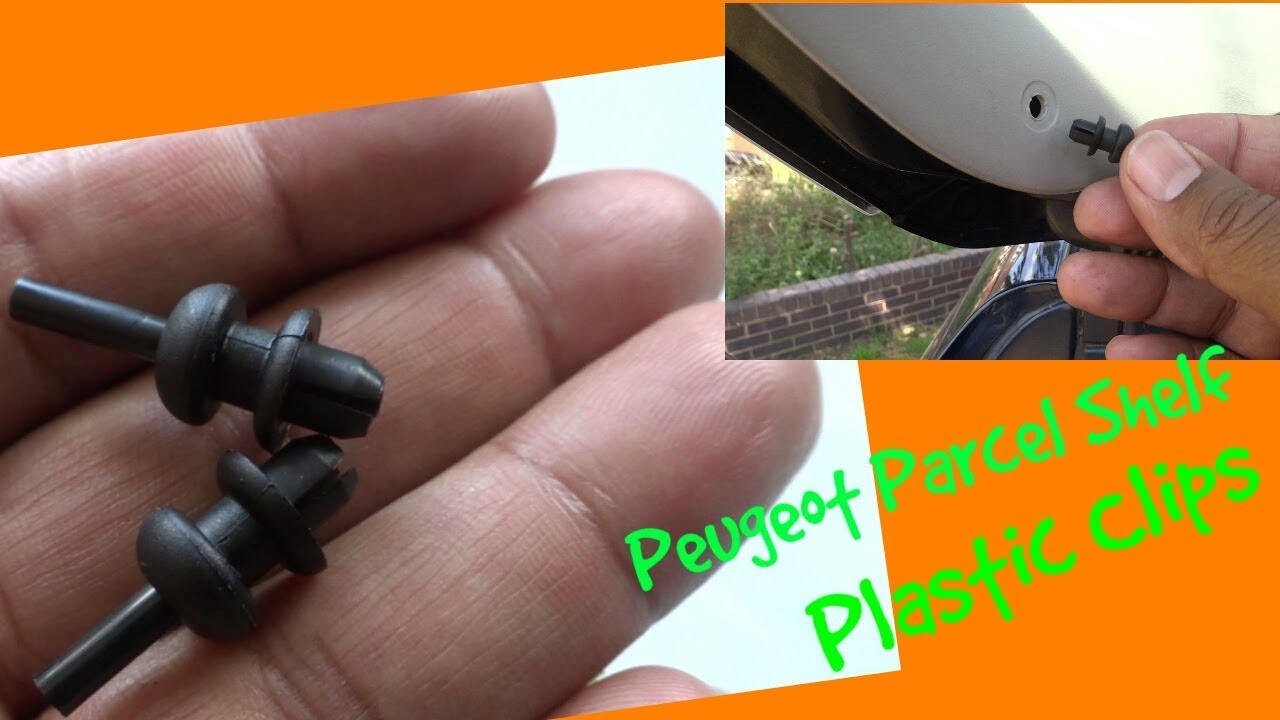Peugeot Parcel Shelf Plastic Hook. YouTube