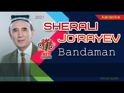 Sherali Jo`rayev - Bandaman karaoke (minus) | Шерали Жўраев - Бандаман караоке (минус)