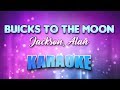 Jackson, Alan - Buicks To The Moon (Karaoke & Lyrics)