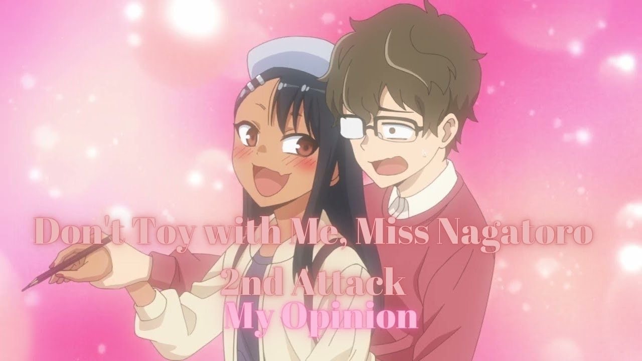 Don't Toy with Me, Miss Nagatoro 2nd Attack - Official Trailer - Vidéo  Dailymotion