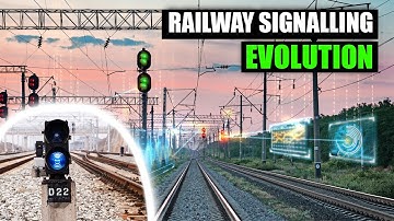 How The Evolution Of RAILWAY SIGNALLING Changes Everything