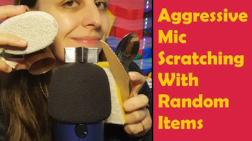 ASMR Aggressive Mic Scratching With Random Items (Multiple Triggers) - No Talking After Intro