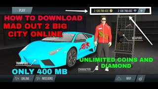 How To Download Mad Out 2 Big City Online Unlimited Coin And Diamond Only 400 MB 🔥🔥 screenshot 5