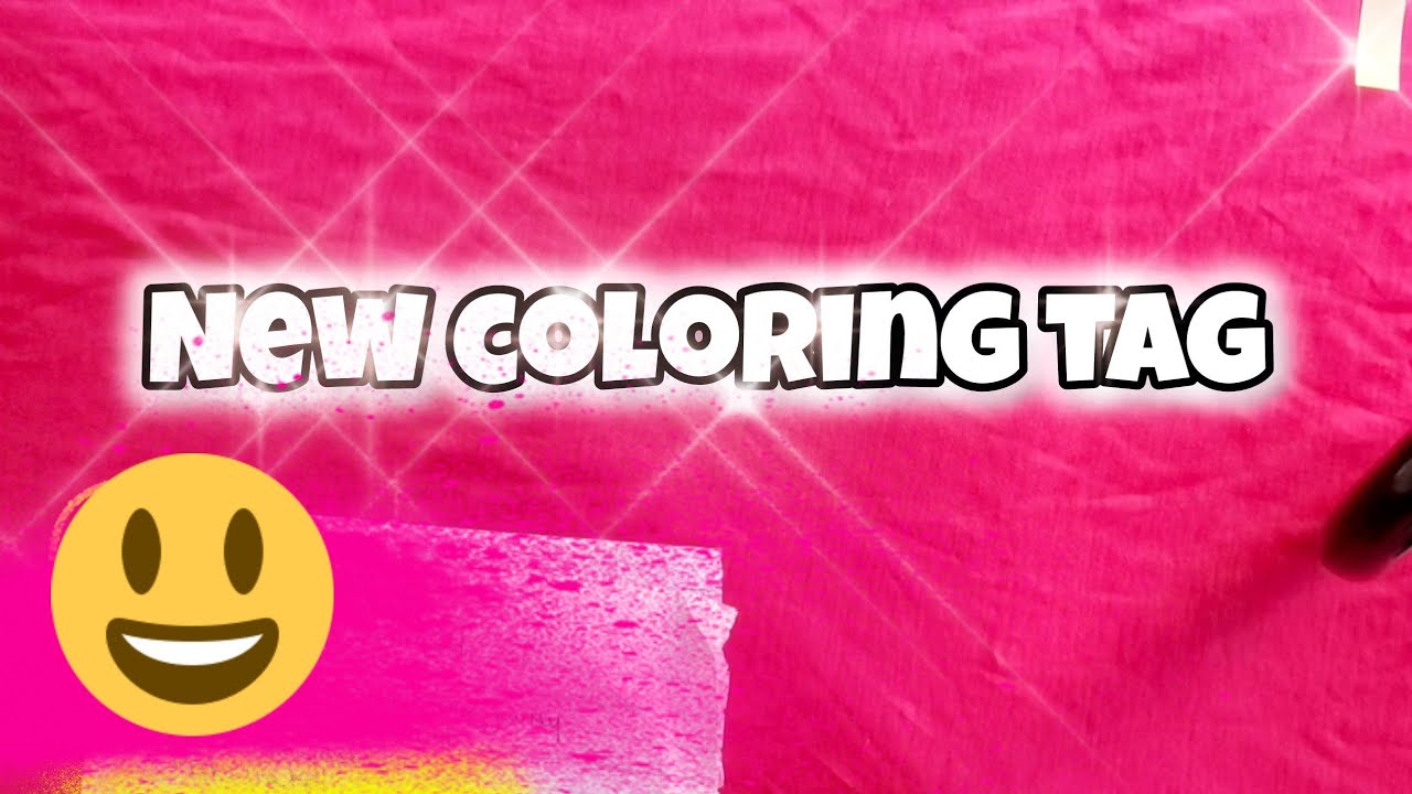 New coloring tag? - YouTube