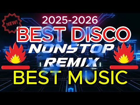 2025 2026 BEST DISCO NONSTOP REMIX BEST MUSIC Viral Trending 