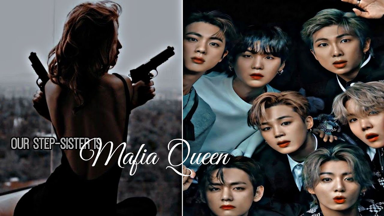 𝐎𝐮𝐫 𝐒𝐭𝐞𝐩-𝐒𝐢𝐬𝐭𝐞𝐫 𝐢𝐬 𝐌𝐚𝐟𝐢𝐚 𝐐𝐮𝐞𝐞𝐧 || 𝐎𝐍𝐄𝐒𝐇𝐎𝐓 || 𝐁𝐓𝐒 𝐅𝐅 ||