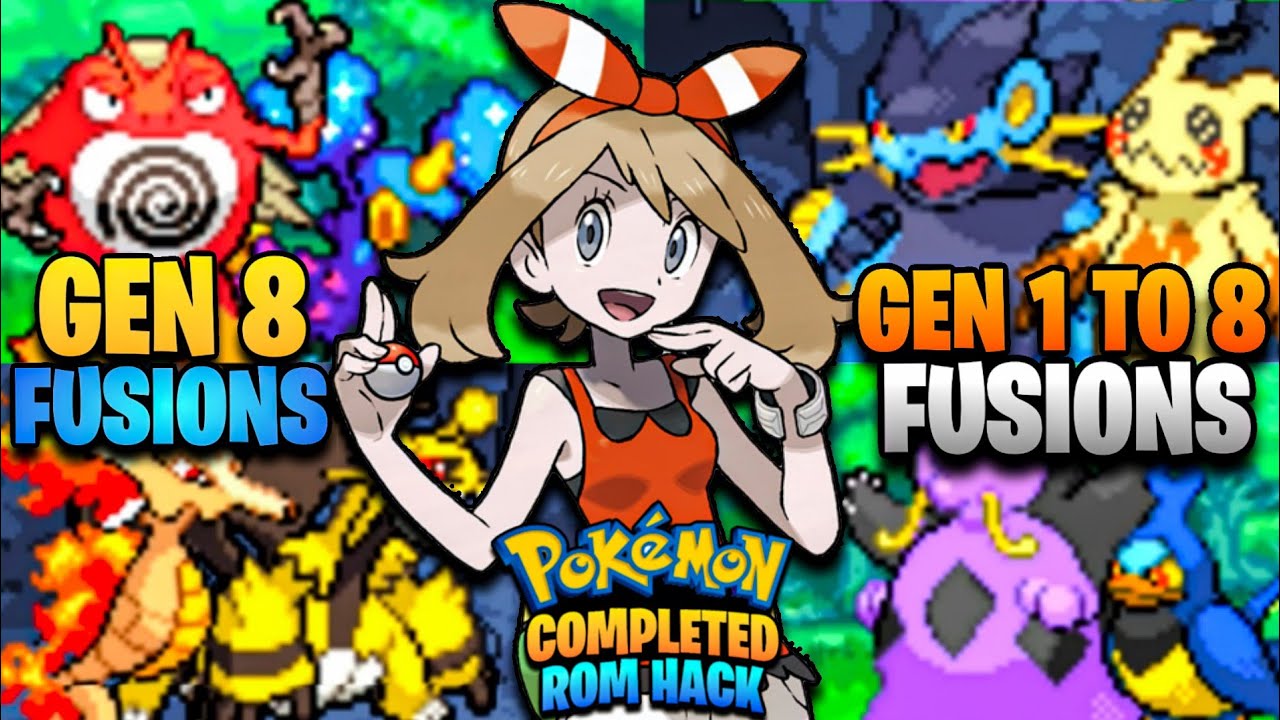 BEST COMPLETED Pokemon GBA Rom Hack 2022 With Gen 8 Fusions, Mega ...