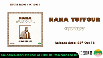 Nana Tuffour - Jesus (Official)