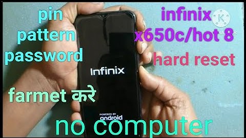 infinix x650c/hot 8 hard reset |how to factory reset infinix x650c/hot 8.