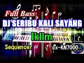 Dj Seribu Kali Sayang Full Bass - Iklim [Karaoke] | sx-KN7000