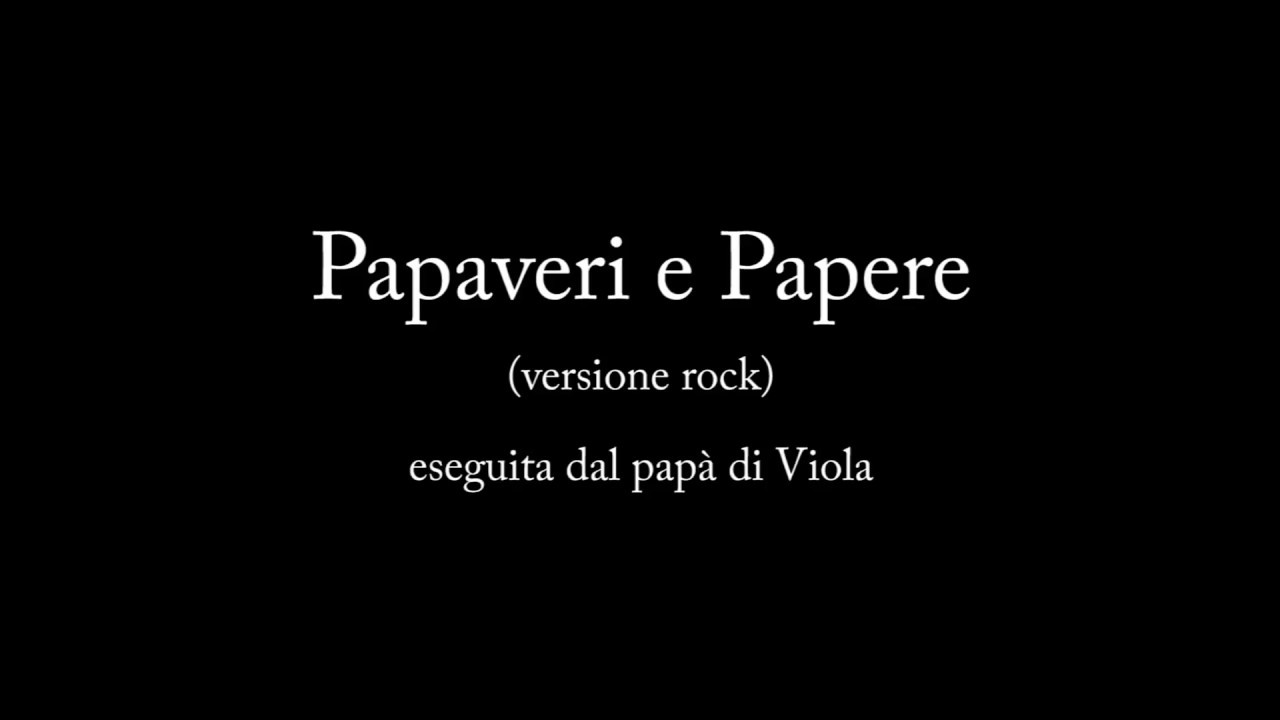 testo di papaveri e papere