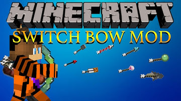 Minecraft Mod Showcase | Switch Bow Mod