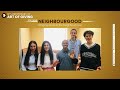 Let's imbibe the spirit of Neighbourgood - Art of Giving 2025