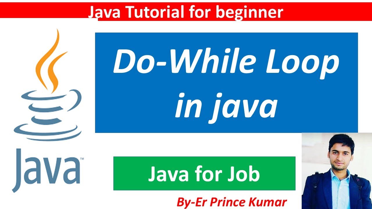Java Tutorial: Do While Loop In java - YouTube