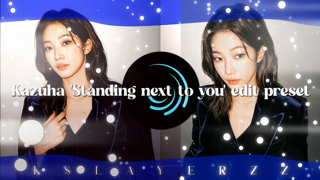 Kazuha Standing next to you Edit preset||Credit requires||