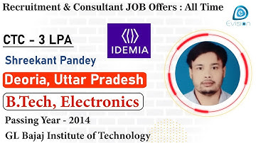 Congrats, Shreekant | Selected in IDEMIA | 3 LPA | Electronics Engineer, Passing 2014 | Deoria, U.P.