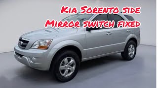 Kia Sorento Side Mirror Switch Repaired