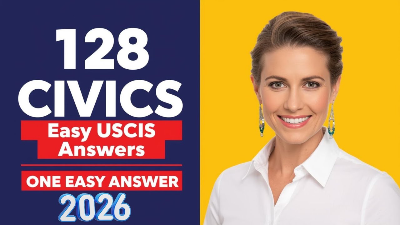 USCIS Update | 128 Civics Questions and Answers (2025 version) For US Citizenship Test 2026 