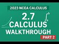 Part 2: NCEA 2.7 Calculus 2023 Mock Exam Walkthrough