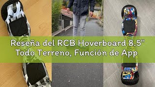 Reseña del RCB Hoverboard 8.5" Todo Terreno, Función de App Control, Estándar de la UE- Bluetooth In