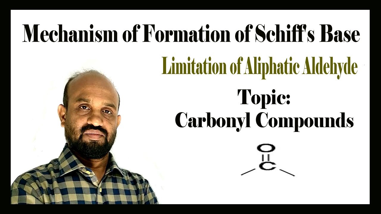 Lesson 9: Mechanism of Formation of Schiff's Base | Topic: Carbonyl Compounds | Organic Chemistry