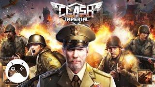 CLASH OF IMPERIAL Android Gameplay screenshot 3