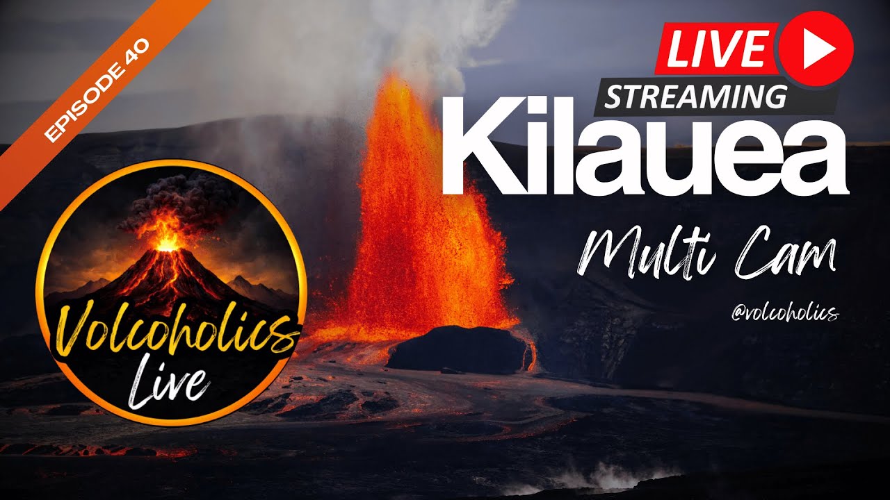 🔴 LIVE: Kilauea Volcano Monitoring | Precursory Activity to Eruption : Episode 40