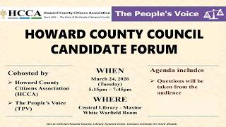 Howard County Citizens Association County Council Candidate Forum Mar 24, 2026