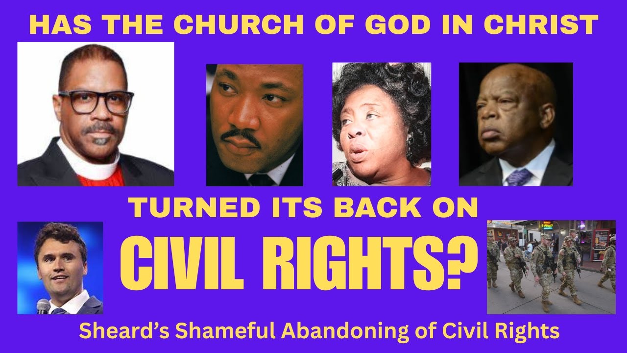 HAS THE CHURCH OF GOD IN CHRIST ABANDONED CIVIL RIGHTS THE SHAMEFUL ...