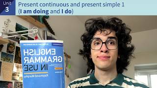 Разбор учебника English Grammar in Use. Юнит 3. Present Continuous and Present Simple