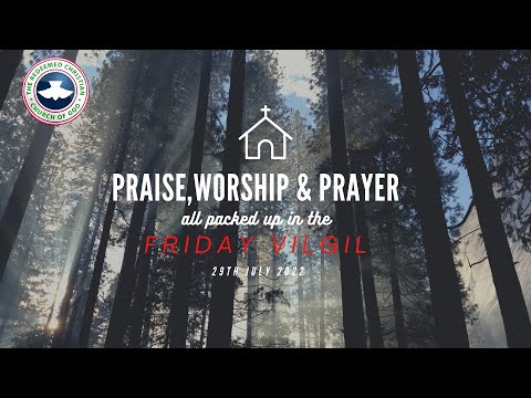 Video Friday Night Vigil - 29th July 2022 Broadcast - youtube