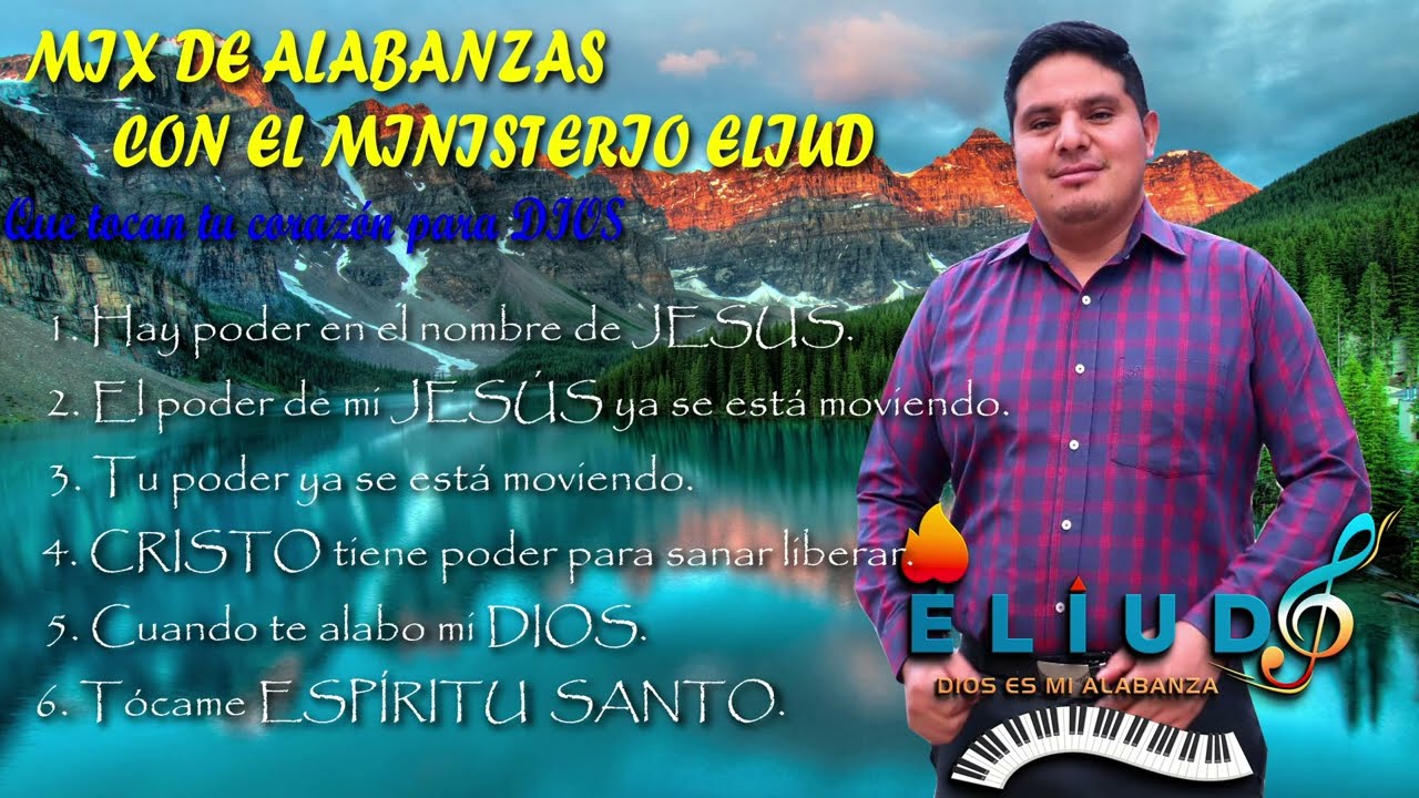COLECCIÓN DE ALABANZAS/MINISTERIO ELIUD/MÚSICA CRISTIANA