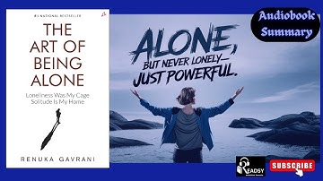 How To Master The Art Of Being Alone